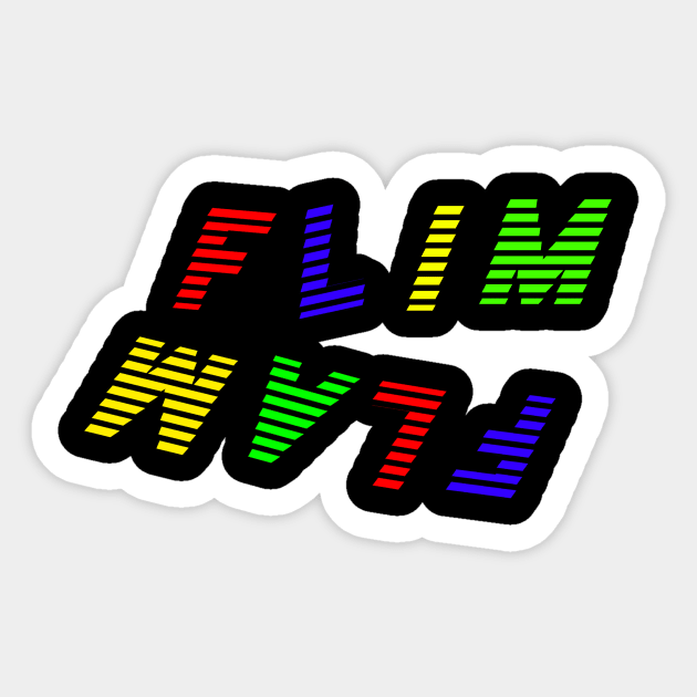 Flim Flam Sticker by Word and Saying